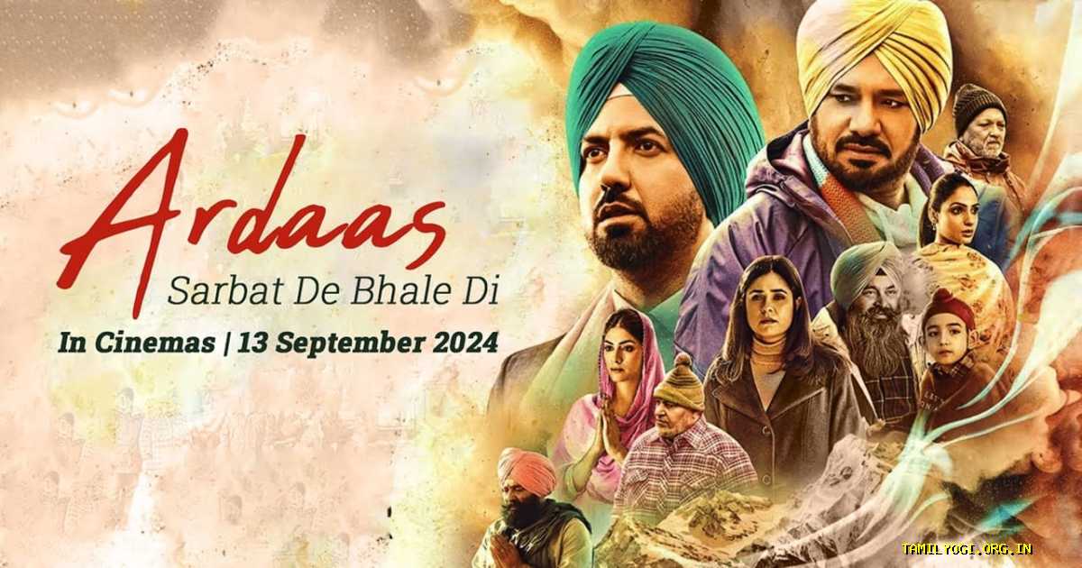 Ardaas Sarbat De Bhalle Di Movie Tamilyogi