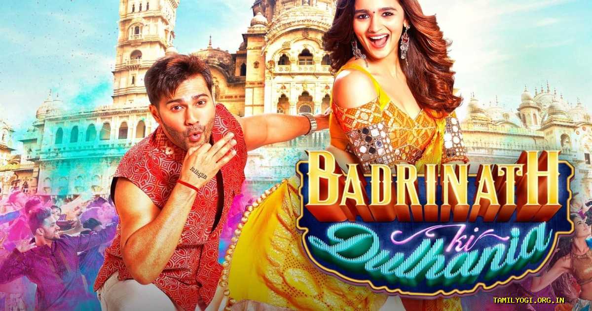 Badrinath Ki Dulhania Movie Tamilyogi