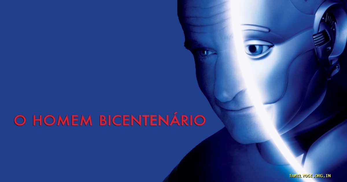 Bicentennial Man Movie Tamilyogi