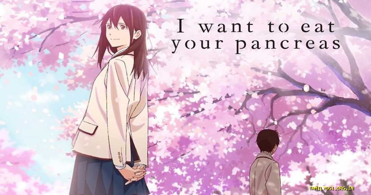 I Want to Eat Your Pancreas Movie Tamilyogi