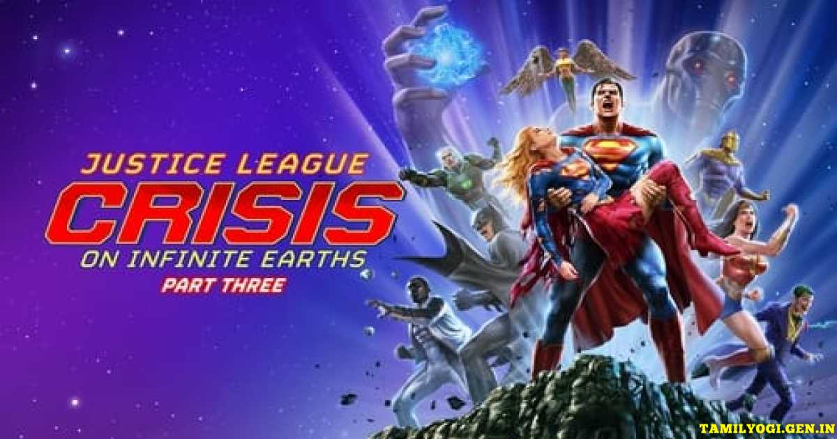 Justice League: Crisis on Infinite Earths Part Three Movie Tamilyogi