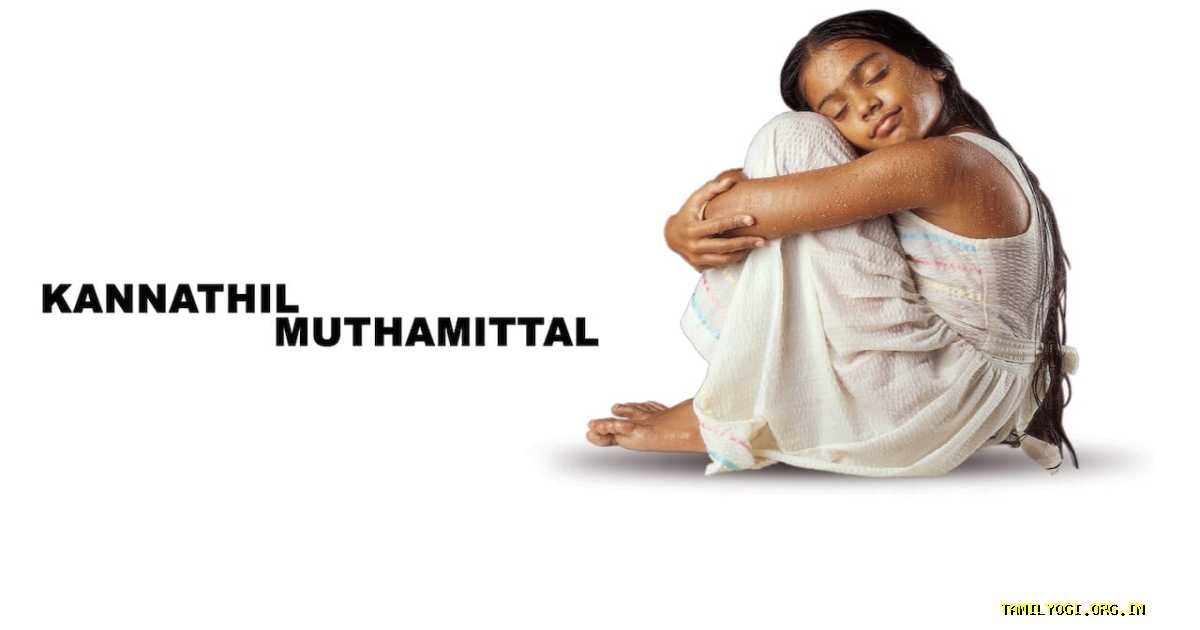 Kannathil Muthamittal Movie Tamilyogi