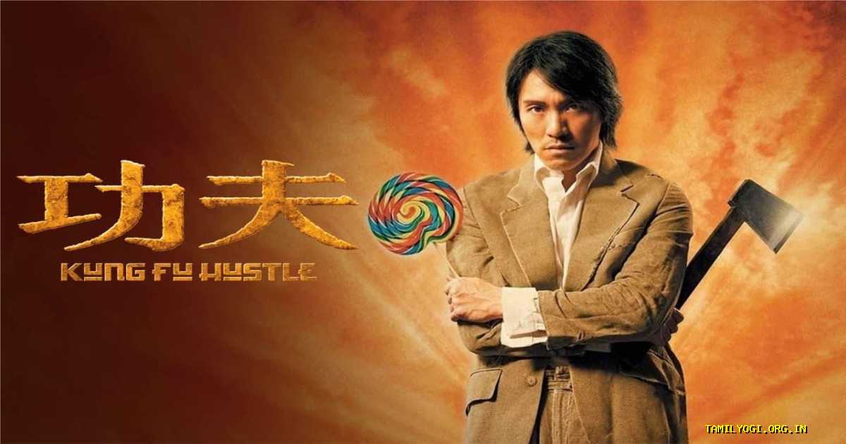 Kung Fu Hustle Movie Tamilyogi