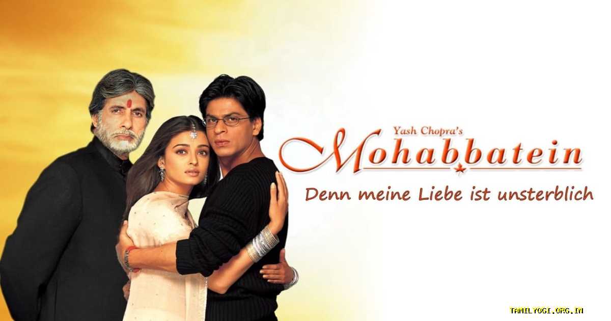 Mohabbatein Movie Tamilyogi