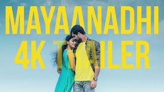 Mayaanadhi Movie Tamilyogi Trailer