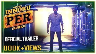 Enakku Innoru Per Irukku Movie Tamilyogi Trailer