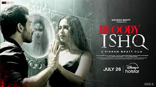 Bloody Ishq Movie TamilYogi Trailer