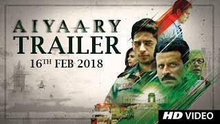 Aiyaary Movie Tamilyogi Trailer