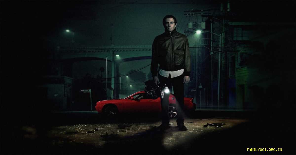 Nightcrawler Movie Tamilyogi