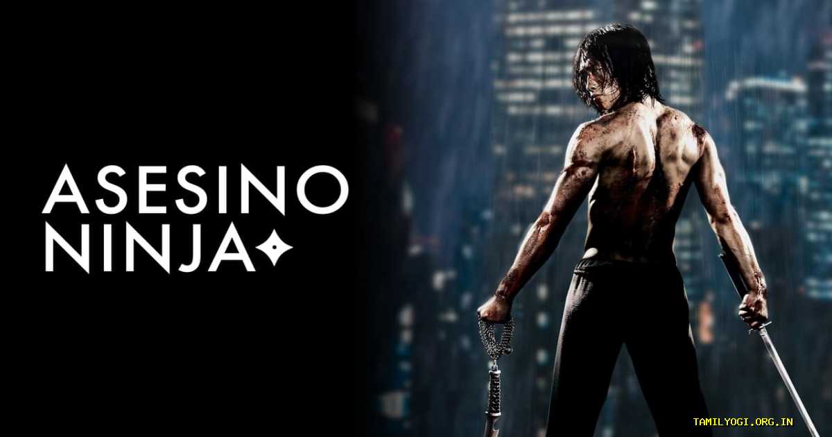 Ninja Assassin Movie Tamilyogi