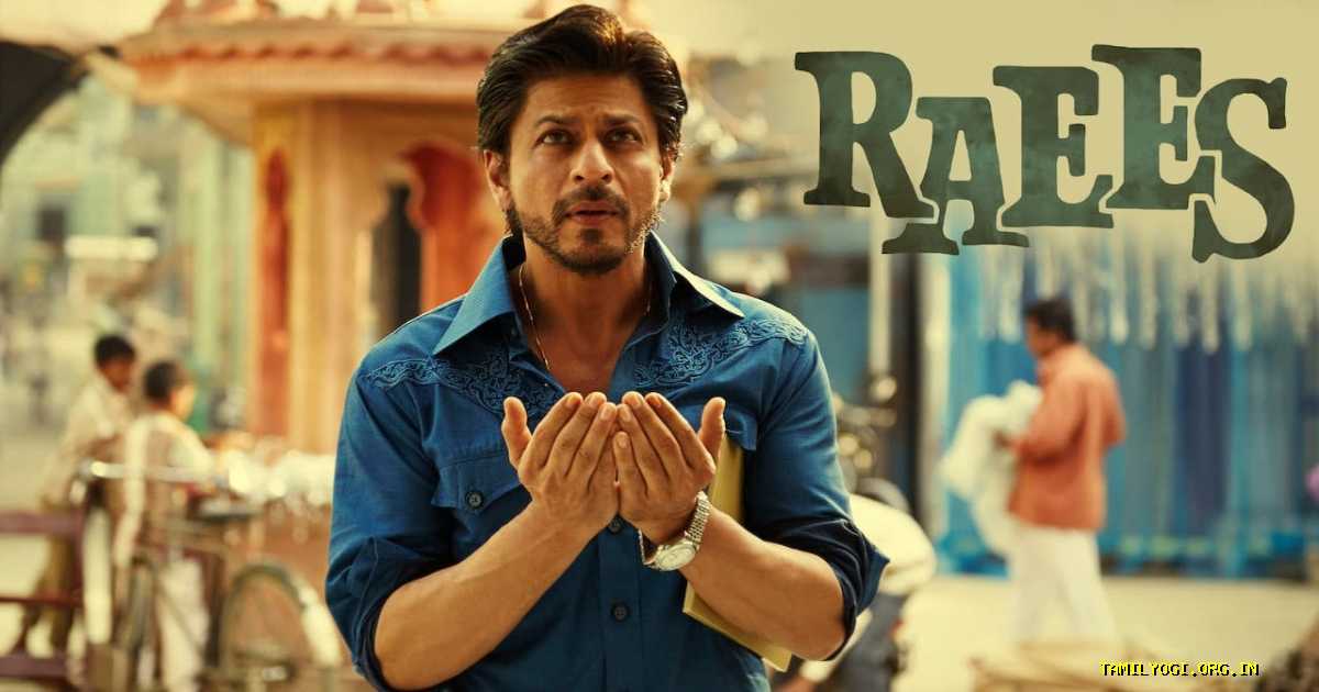 Raees Movie Tamilyogi