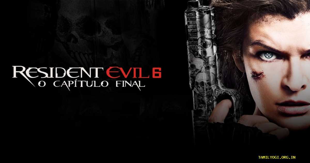 Resident Evil: The Final Chapter Movie Tamilyogi