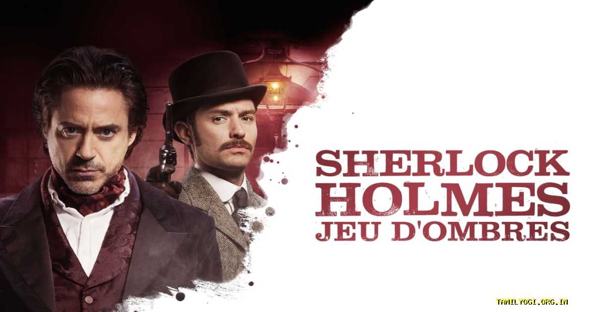 Sherlock Holmes: A Game of Shadows Movie Tamilyogi