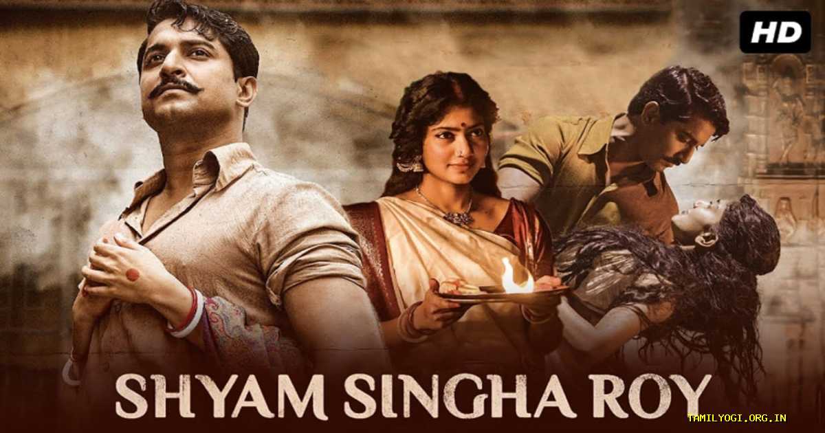 Shyam Singha Roy Movie Tamilyogi