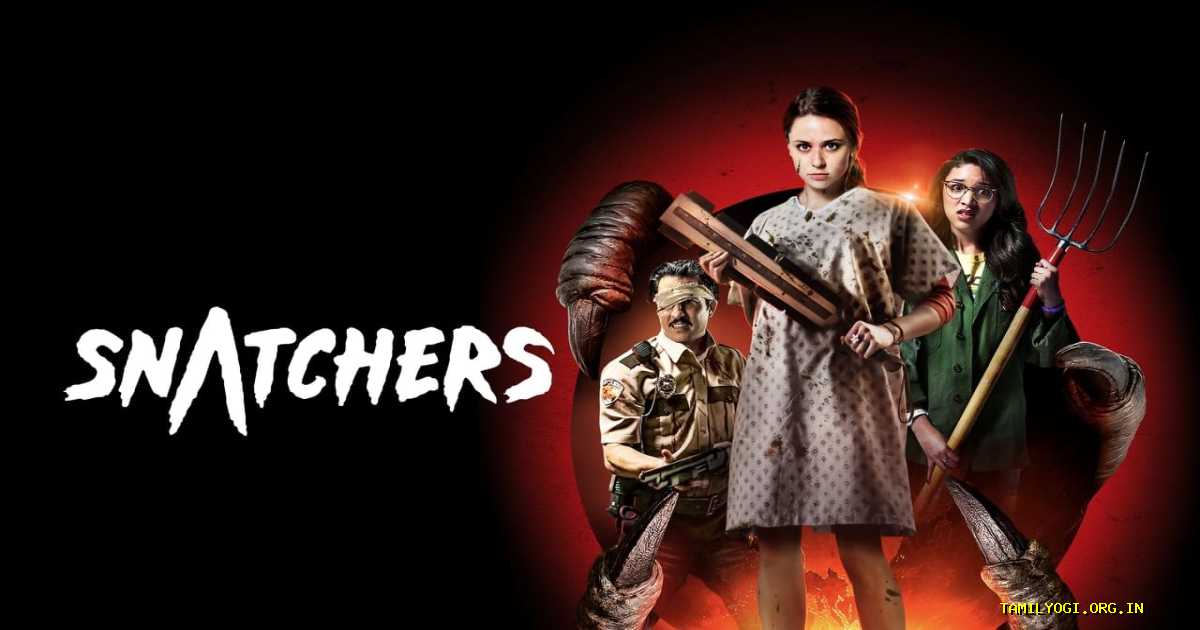 Snatchers Movie Tamilyogi