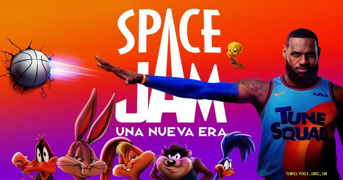 Space Jam: A New Legacy Movie Tamilyogi