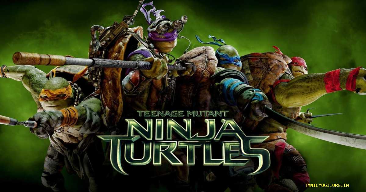 Teenage Mutant Ninja Turtles Movie Tamilyogi