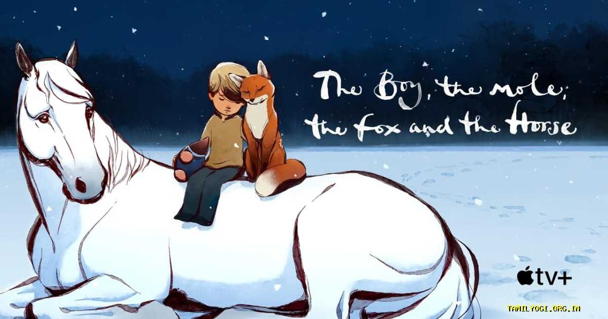 The Boy, the Mole, the Fox and the Horse Movie Tamilyogi