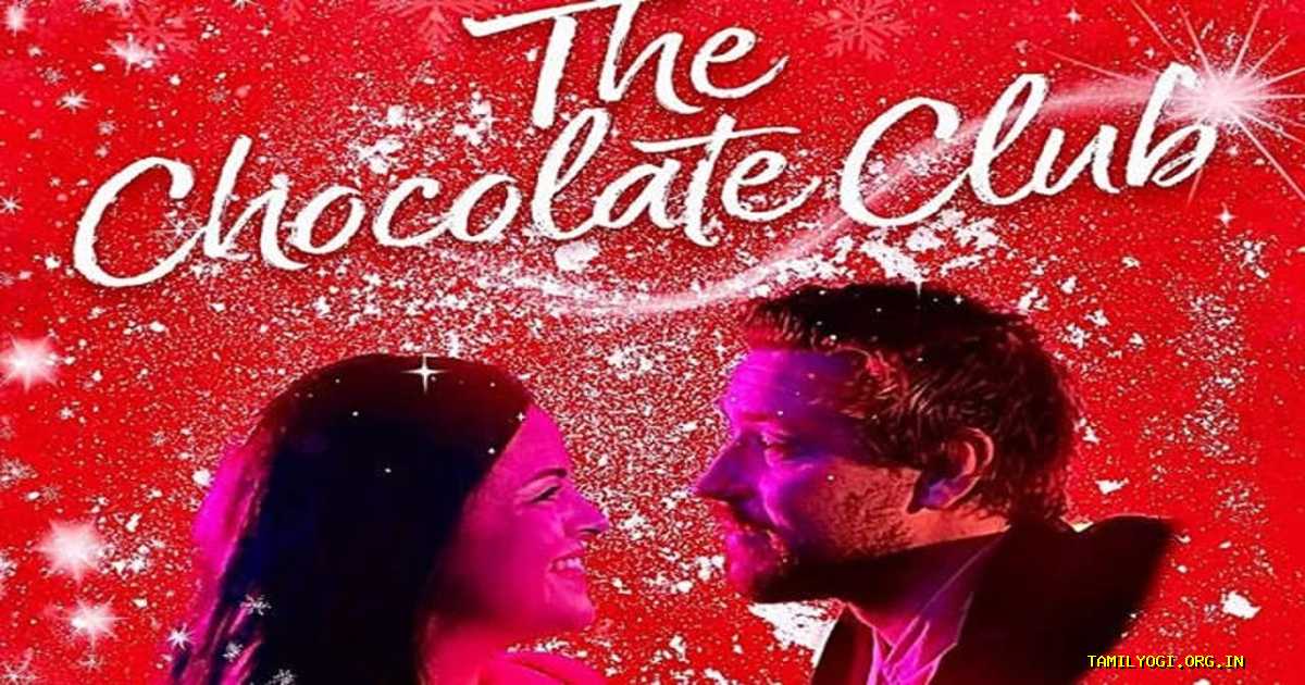 The Chocolate Club Movie Tamilyogi