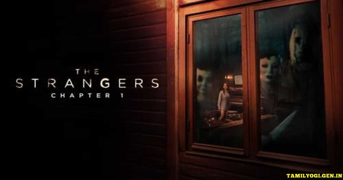 The Strangers: Chapter 1 Movie Tamilyogi