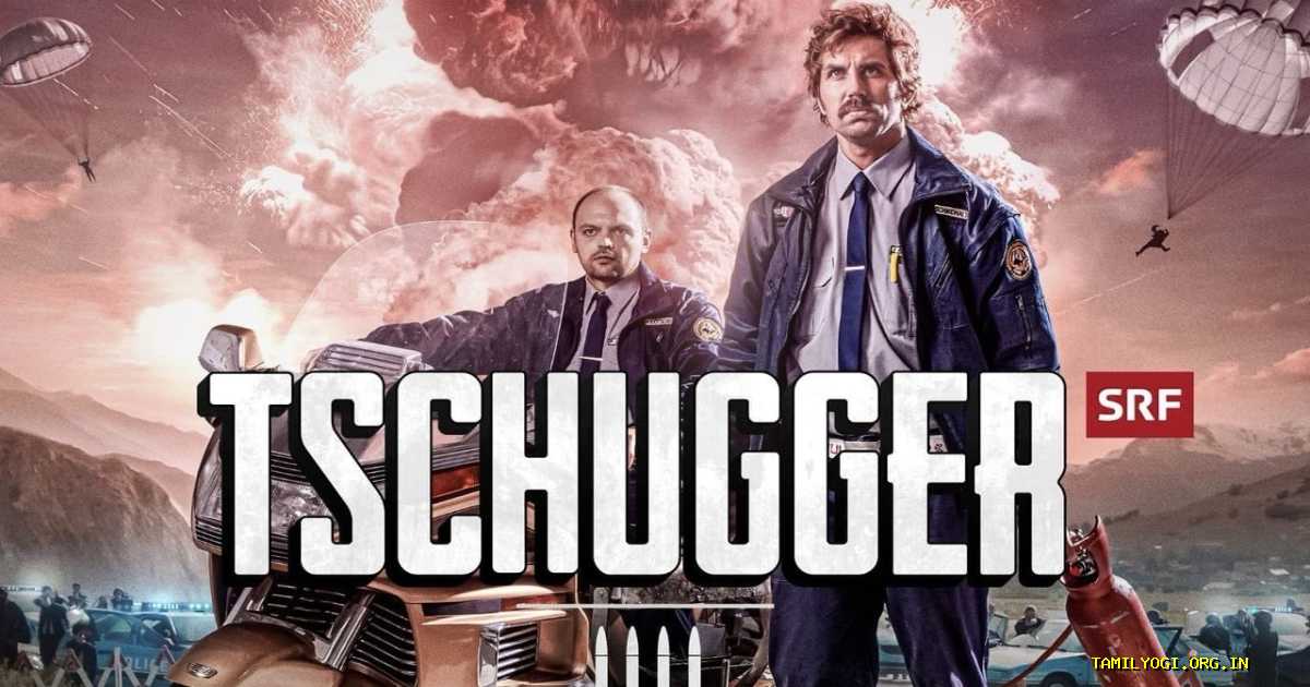 Tschugger - Der Lätscht Fall Movie Tamilyogi