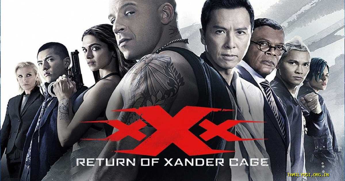 xXx: Return of Xander Cage Movie Tamilyogi