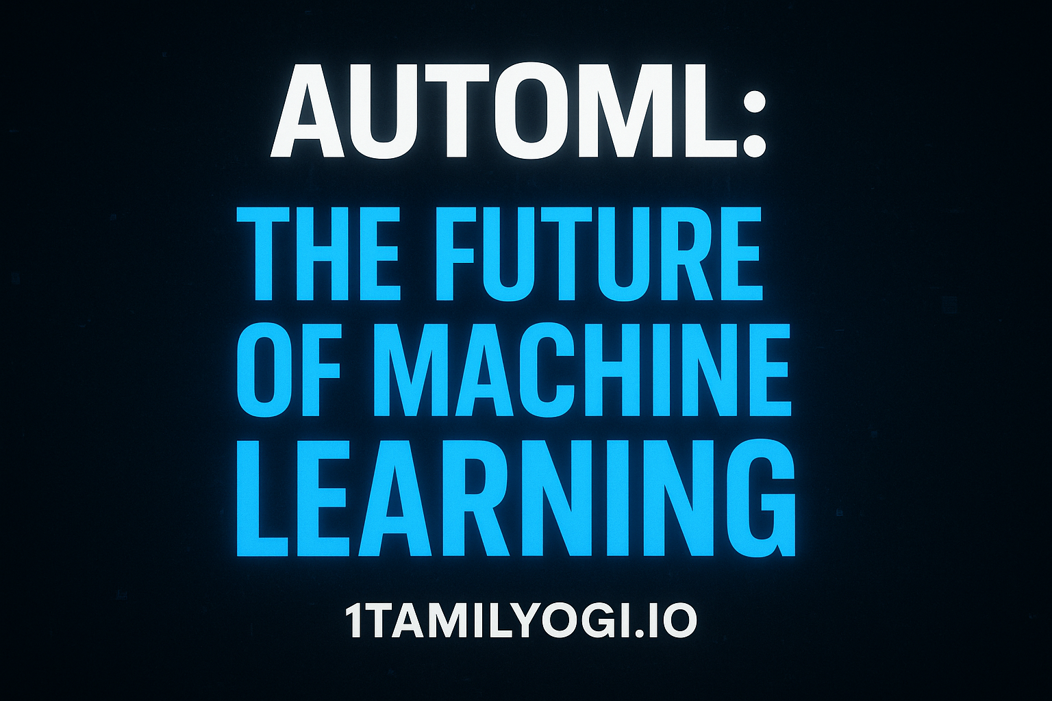 The Future of Machine Learning Made Simple and Scalable